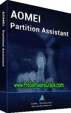 AOMEI Partition Assistant v9.8.1 [All Editions + WinPE] 