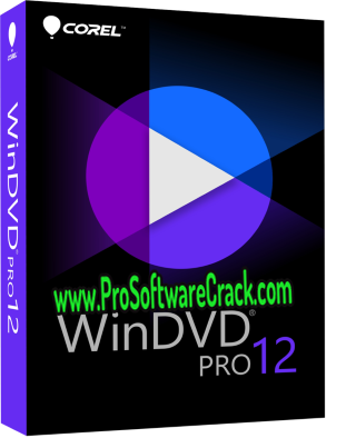 Corel WinDVD Pro 12.0.0.62 SP1 Multilingual + Serial Key