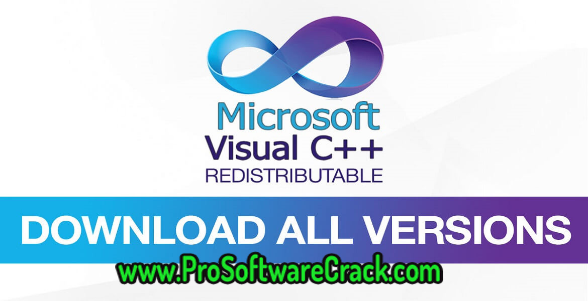 Microsoft Visual C ++ 2005-2008-2010-2012-2013-2019 Free Download