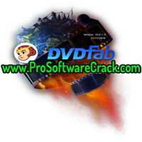 DVDFab v12.0.8.2 x86-x64 Multilingual + Super Clean Activator free download