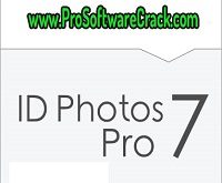 ID Photos Pro 7.6.2.1 Multilingual + Crack