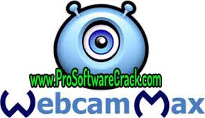 WebcamMax 8.0.3.8 Multilingual + Keymaker