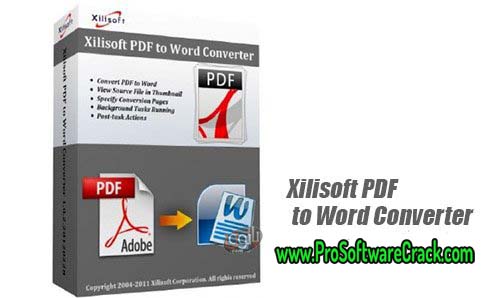 Xilisoft PDF to Word Converter 1.0.3 + Serial Keys 