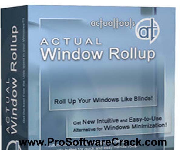 Actual Window Rollup 8.14.7 Free Download