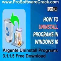 Argente Uninstall Programs 3.1.1.5 Free Download