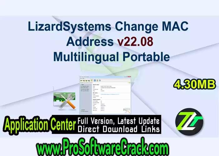 LizardSystems Change MAC Address v22.08 Multilingual Portable Software