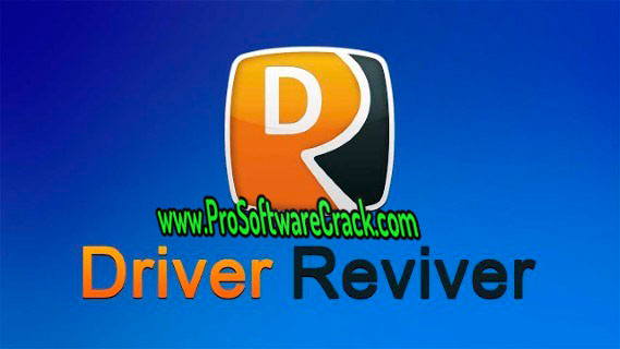 ReviverSoft Driver Reviver 5.17.1.14 Multilingual + Crack