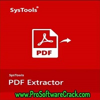 SysTools PDF Extractor v6.0 + Crack