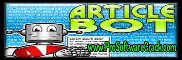 ArticleBot 2.0 Free Download