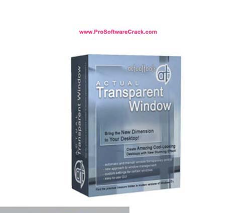 Actual Transparent Window 8.14.7 Free Download