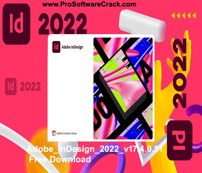 Adobe_InDesign_2022_v17.4.0.51 with Key