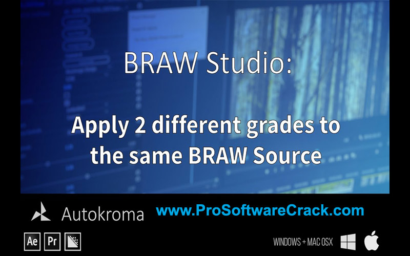 AEScripts BRAW Studio v2.7.6 with Key