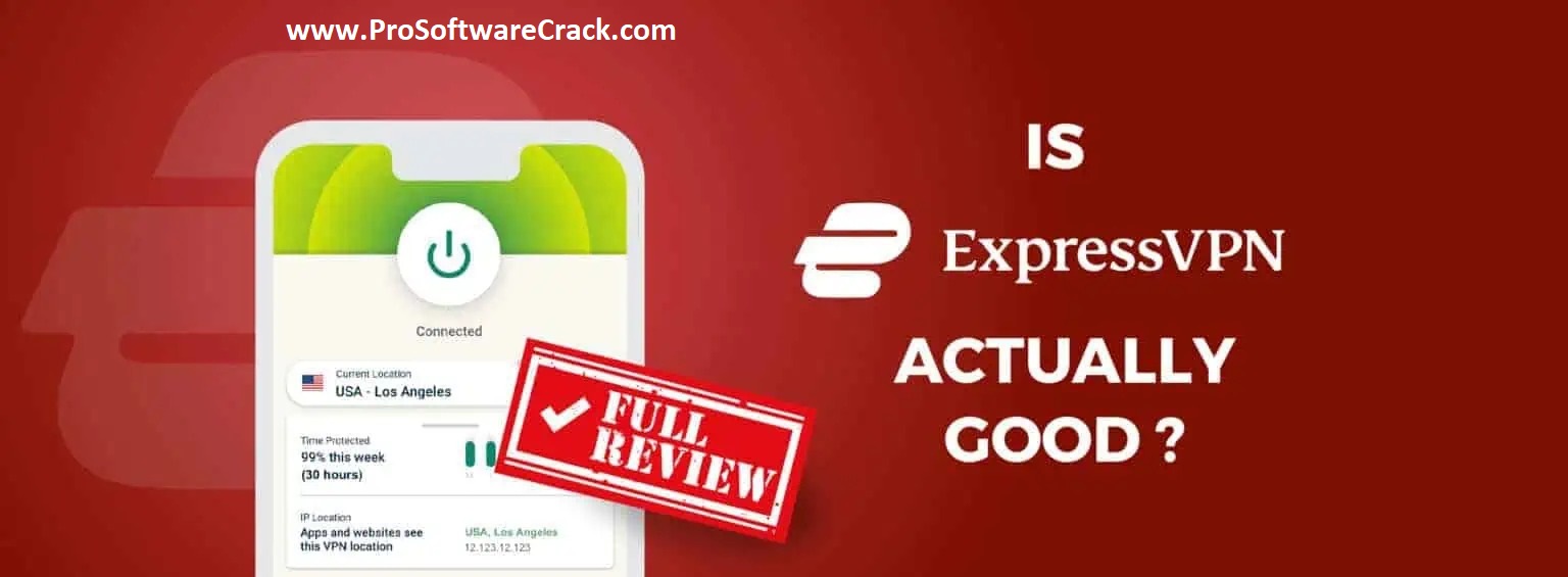 ExpressVPN 14.0.0.12844 Free Download Latest PC Software