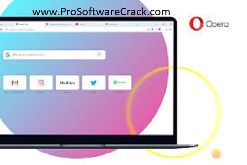Opera Browser Free Download (Latest Software)